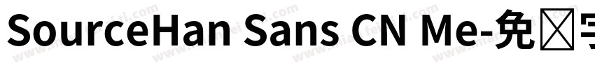 SourceHan Sans CN Me字体转换